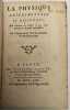 La Physique expérimentale et raisonnée, qui contient en abrégé ce que cette science a de plus intéressant. [COCHET (J.)]