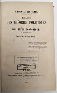 J. Bodin et son temps : Tableau des théories politiques et des idées économiques au seizième siècle