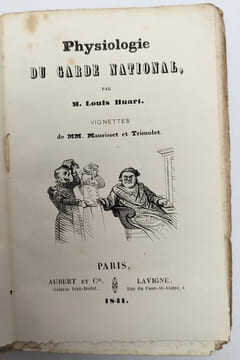 Physiologie du garde national. HUART, Louis; MAURISSET; TRIMOLET