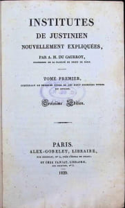 Institutes de Justitien nouvellement expliquées