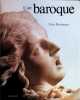 L'art baroque (L'Art et les grandes civilisations). Bottineau, Yves
