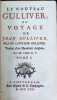 Le Nouveau Gulliver, Ou Voyage De Jean Gulliver, Fils Du Capitaine Gulliver. Mr. l'Abb&eacute; D. F. Desfontaines