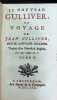 Le Nouveau Gulliver, Ou Voyage De Jean Gulliver, Fils Du Capitaine Gulliver. Mr. l'Abb&eacute; D. F. Desfontaines