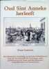 Oud Sint Anneke herleeft. Frans Lauwers