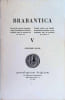 Brabantica Receuil de travaux de g&eacute;n&eacute;alogie , d'heraldique et d'histoire familiale pour la province de Brabant , bundel werken over ...