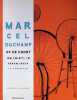 Marcel Duchamp of de kunst om [niet] in herhalingen te vervallen. Francis M. Naumann
