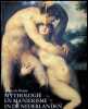 Mythologie en mani&euml;risme in de Nederlanden 1570-1630 schilderijen-tekeningen. Andr&eacute;e de Bosque