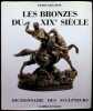 Bronzes of the 19th Century - Dictionary of Sculptors. Pierre Kjellberg