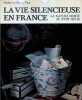 La vie silencieuse en France - la nature morte au XVIIIe si&egrave;cle. Michel et Fabrice Far&eacute;