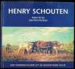 Henry Schouten een dierenschilder uit de negentiende eeuw. Robert De Vos Jean-Pierre De Bruyn