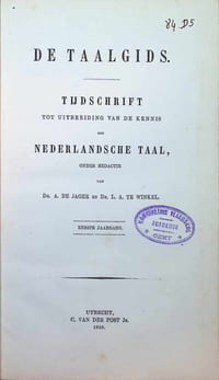 De Taalgids Tijdschrift tot uitbreiding van de kennis der Nederlandsche taal 9 jaargangen volledige uitgave