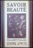 SAVOIR et BEAUTE Revue Mensuelle 12 me ann&eacute;e n&deg; 12 decembre 1932. 