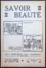 SAVOIR et BEAUTE Revue Mensuelle 16 me ann&eacute;e n&deg; 4 avril1936. 
