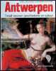 Antwerpen Twaalf eeuwen geschiedenis en cultuur. Karek Van Isacker, Raymond Van Uytven