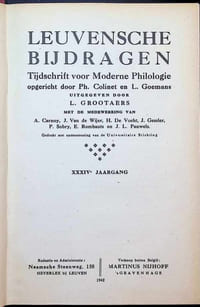 Leuvensche bijdragen, Tijdschrift voor Moderne Philologie opgericht door Ph. Colinet en L. Goemans XXXIVe jaargang 1942