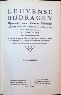 Leuvense bijdragen, Tijdschrift voor Moderne Philologie opgericht door Ph. Colinet en L. Goemans XXXVIe jaargang 1944 - 1946
