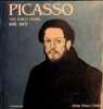 Picasso: The Early Years (1881-1907). Palau I Fabre, Josep