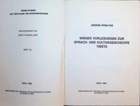 Wiener Vorlesungen zur Sprach- und Kutlurgeschichte Tibets. Andras Rona-Tas