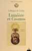Cahiers de l'Herm&eacute;tisme Colloque de Cerisy : Lumi&egrave;re et Cosmos. collectief