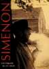 Simenon - une l&eacute;gende du XXe si&egrave;cle. Dick Tomasovic
