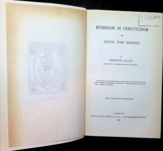 Buddhism in Christendom or Jesus, the essene