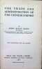 The trade and administration of the Chinese Empire. Hosea Ballou Morse