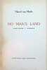 No Man's Land gedichten - po&egrave;mes. Marcel Van Maele