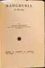 Manchuria A Survey. Adachi Kinnosuke