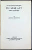 Introduction to Chinese art and history. Arnold Silcock