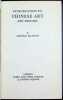 Introduction to Chinese art and history. Arnold Silcock