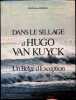 Dans le sillage d'Hugo Van KUYCK  Un Belge d'Exception. Charles E. Schelfhout