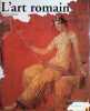 L'art Romain. Beranrd Adreae