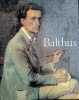 Balthus Catalogue raisonné de l'oeuvre complet. Jean Clair, Virginie Monnier