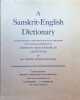 A Sanskrit-English Dictionary etymologically and philologically arranged with special reference to Cognate Indo-European languages. Sir Monier ...