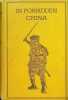 In forbidden China  the D'Ollone mission  1906 - 1909 China - Tibet - Mongolia. vicomte d'Ollone , Bernard Miall 