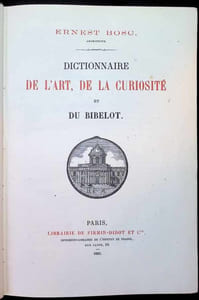 Dictionnaire de l'art, de la curiosité et du bibelot