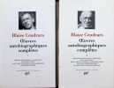 Blaise Cendrars Oeuvres autobiographiques compl&egrave;tes , 2 volumes. Claude Leroy ea.