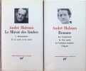 Le Miroir des limbes - Romans - 2 volumes. Andr&egrave; Malraux