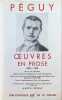 Oeuvres en Prose 1898 - 1908. Marcel P&eacute;guy