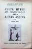 Culte, Mythe et Cosmologie dans l'Iran Ancien. Marijan Mol&eacute;