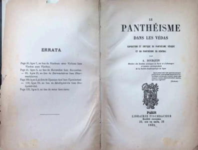 Le Panthéisme dans Les Védas exposition et critique du panthéisme védique et du panthéisme en général