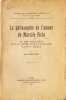 La philosophie de l'amour de Marsile Ficin et son influence sur la litt&eacute;rature fran&ccedil;aise au XVIe si&egrave;cle. Jean Festugi&egrave;re