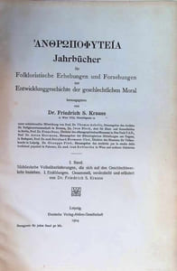 Anthropophyteia. Jahrbücher für folkloristische Erhebungen und Forschungen zur Entwicklungsgeschichte der geschlechtlichen Moral Band: 1 - 10 complet set 1903 - 1913