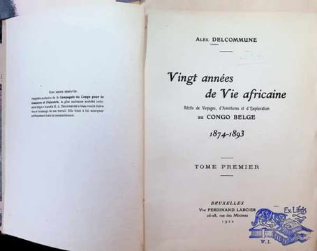 Vingt années de Vie africaine Récits de Voyages, d'aventures et d'exploration au Congo Belge 1847 - 1893 , 2 volumes. Alex. Delcommune