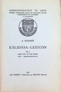 Kalidasa - Lexicon Vol. I Basic text of the Works Part I Abhijnanasakuntala