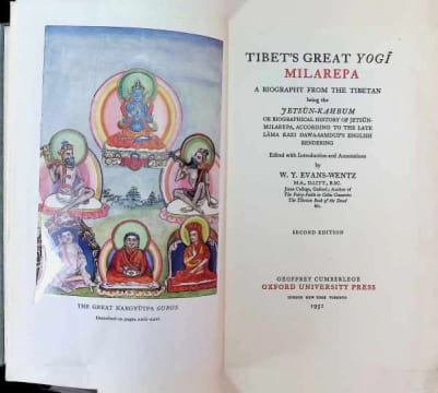Tibet's great Yogi Milarepa a biographie from the Tibetan. W. Y. Evans Wentz