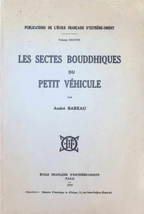 Les sectes Bouddhiques du petit véhicule