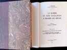 La guerre et son evolution a travers les siecles 2 volumes. H. Bernard