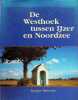 De Westhoek tussen Ijzer en Noordzee. Jacques Bauwens
