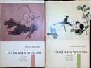 T'Ang Kien Wen Tse Florilege de litterature des T'Ang 2 volumes. Bruno Belpaire